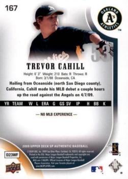 2009 SP Authentic #167 Trevor Cahill Back