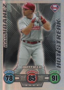 2009 Topps Attax - Silver Foil #NNO Raul Ibanez Front