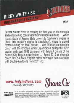 2014 Choice Indianapolis Indians #32 Ricky White Back