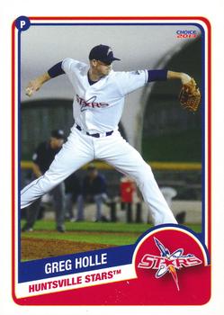 2013 Choice Huntsville Stars #4 Greg Holle Front