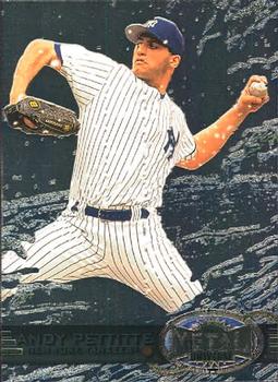 1997 Metal Universe #121 Andy Pettitte Front