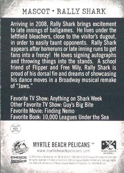 2014 Choice Myrtle Beach Pelicans #31 Rally Shark Back