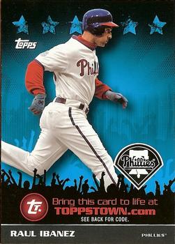 2009 Topps Updates & Highlights - Ticket to ToppsTown #TTT65 Raul Ibanez Front