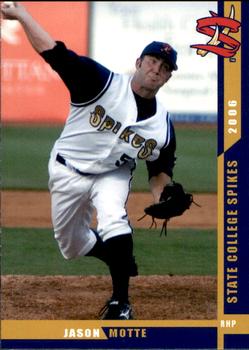 2006 Grandstand State College Spikes #NNO Jason Motte Front