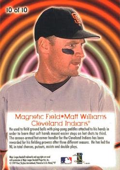 1997 Metal Universe - Magnetic Field #10 Matt Williams Back