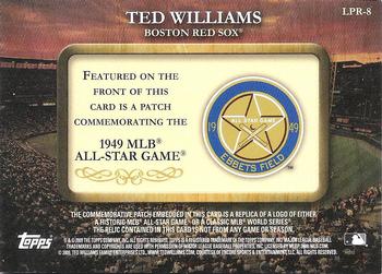 2009 Topps - Legends Commemorative Patch #LPR-8 Ted Williams / 1949 All-Star Game Back