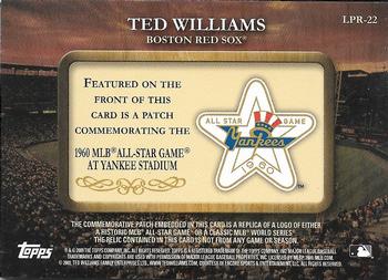 2009 Topps - Legends Commemorative Patch #LPR-22 Ted Williams / 1960 All-Star Game, Yankee Stadium Back
