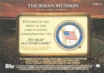 2009 Topps - Legends Commemorative Patch #LPR-33 Thurman Munson / 1971 All-Star Game Back