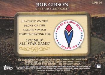 2009 Topps - Legends Commemorative Patch #LPR-36 Bob Gibson / 1972 All-Star Game Back