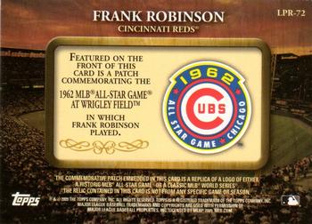 2009 Topps - Legends Commemorative Patch #LPR-72 Frank Robinson / 1962 MLB All-Star Game (Wrigley Field) Back