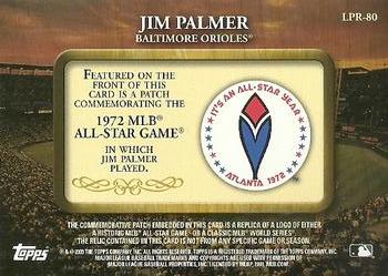 2009 Topps - Legends Commemorative Patch #LPR-80 Jim Palmer / 1972 MLB All-Star Game Back