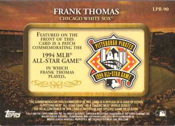 2009 Topps - Legends Commemorative Patch #LPR-90 Frank Thomas / 1994 MLB All-Star Game Back