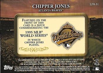 2009 Topps - Legends Commemorative Patch #LPR-91 Chipper Jones / 1995 World Series Back