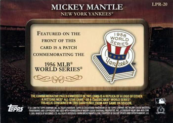 2009 Topps - Legends Commemorative Patch #LPR-20 Mickey Mantle / 1956 World Series Back