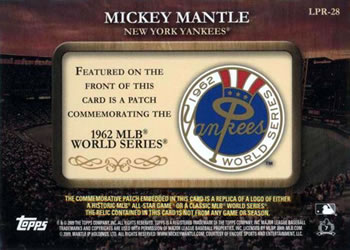 2009 Topps - Legends Commemorative Patch #LPR-28 Mickey Mantle / 1962 World Series Back