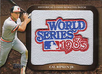 2009 Topps - Legends Commemorative Patch #LPR-45 Cal Ripken Jr. / 1983 World Series Front