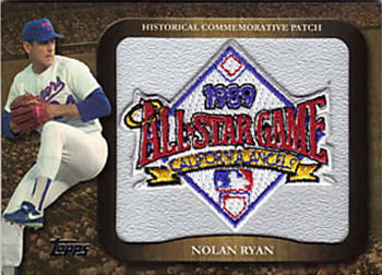 2009 Topps - Legends Commemorative Patch #LPR-48 Nolan Ryan / 1989 All-Star Game Front