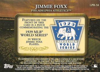 2009 Topps - Legends Commemorative Patch #LPR-58 Jimmie Foxx / 1929 World Series Back