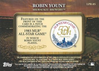 2009 Topps - Legends Commemorative Patch #LPR-85 Robin Yount / 1983 MLB All-Star Game Back