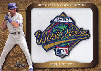 2009 Topps - Legends Commemorative Patch #LPR-89 Paul Molitor / 1993 World Series Front