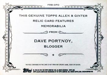 2014 Topps Allen & Ginter - Relics #FRB-DPO Dave Portnoy Back