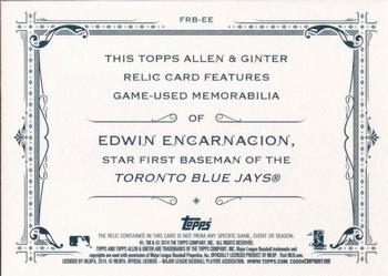 2014 Topps Allen & Ginter - Relics #FRB-EE Edwin Encarnacion Back