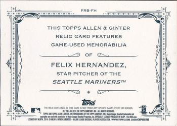 2014 Topps Allen & Ginter - Relics #FRB-FH Felix Hernandez Back
