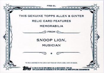 2014 Topps Allen & Ginter - Relics #FRB-SL Snoop Lion Back