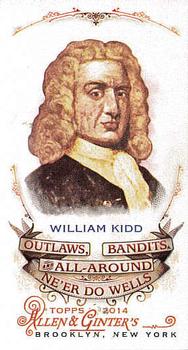 2014 Topps Allen & Ginter - Mini Outlaws, Bandits & All-Around Ne'er Do Wells #OBA-07 William Kidd Front