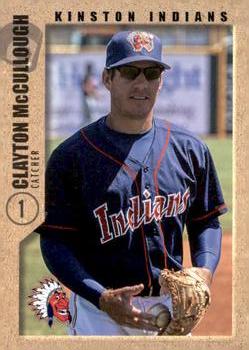 2005 Grandstand Kinston Indians #NNO Clayton McCullough Front