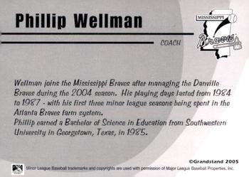 2005 Grandstand Mississippi Braves #NNO Phillip Wellman Back
