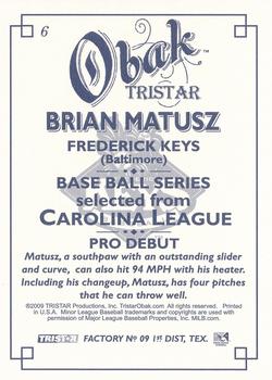 2009 TriStar Obak #6 Brian Matusz Back