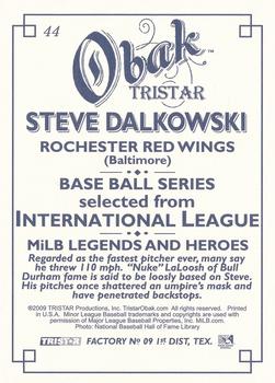 2009 TriStar Obak #44 Steve Dalkowski Back