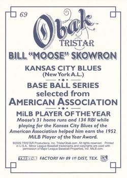 2009 TriStar Obak #69 Moose Skowron Back