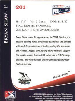 2009 TriStar PROjections #201 Bryan Shaw Back