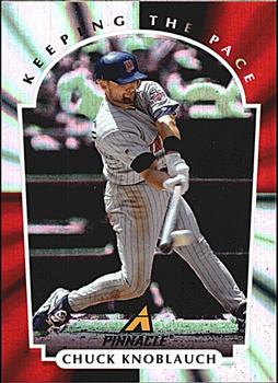1997 New Pinnacle - Keeping the Pace #8 Chuck Knoblauch Front