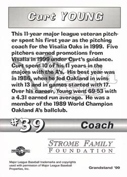 1999 Grandstand Visalia Oaks #NNO Curt Young Back