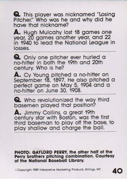 1990 Interpretive Marketing Baseball Wit #40 Gaylord Perry Back