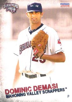 2014 Choice Mahoning Valley Scrappers #9 Dominic DeMasi Front