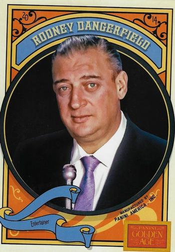 2014 Panini Golden Age - 5x7 Box Toppers #10 Rodney Dangerfield Front
