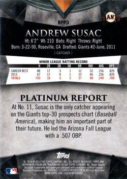 2014 Bowman Platinum - Prospects #BPP3 Andrew Susac Back