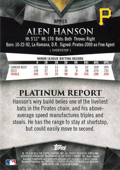 2014 Bowman Platinum - Prospects #BPP15 Alen Hanson Back