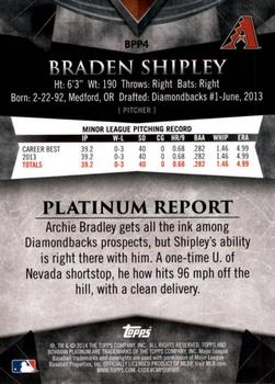2014 Bowman Platinum - Prospects #BPP4 Braden Shipley Back