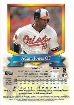 2014 Finest - 94 Finest #94F-AJ Adam Jones Back