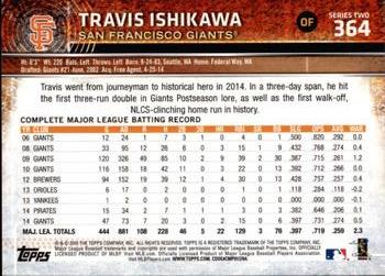 2015 Topps #364 Travis Ishikawa Back
