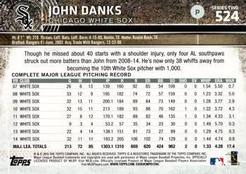 2015 Topps #524 John Danks Back