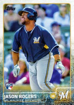 2015 Topps #693 Jason Rogers Front