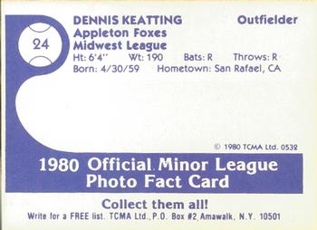 1980 TCMA Appleton Foxes #24 Dennis Keating Back