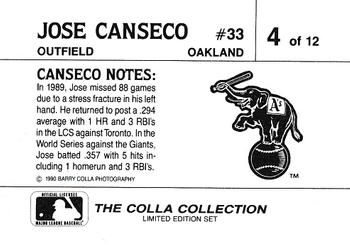 1990 The Colla Collection Limited Edition Jose Canseco #4 Jose Canseco Back