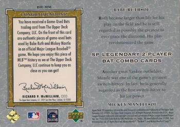 2001 SP Legendary Cuts - Game Bat Combo #BR-MM Babe Ruth / Mickey Mantle Back